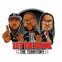 IR Presents: Let Me Book The Territory