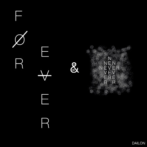 forever and never