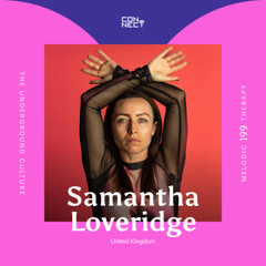 Samantha Loveridge @ Melodic Therapy #199 - United Kingdom