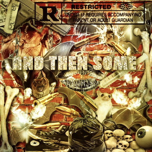 AND THEN SOME (PROD. @RAJZAUN)