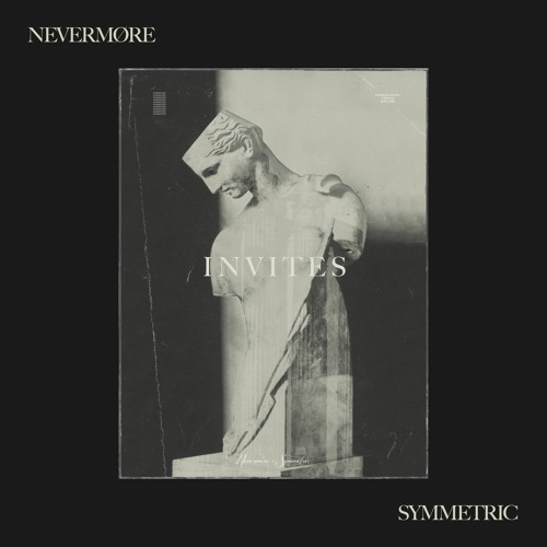 NEVERMØRE INVITES - SYMMETRIC