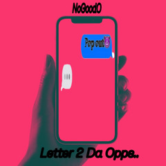 Letter 2 Da Opps