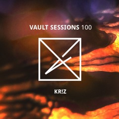 Vault Sessions #100 - Kr!z