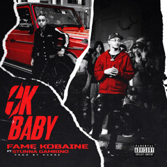 Ok Baby (feat. Stunna Gambino)