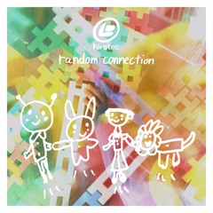 new album"Random Connection" Digest
