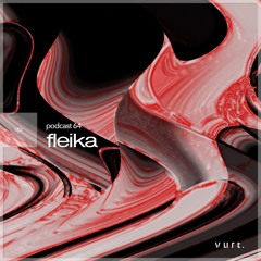 vurt podcast 64 - fleika