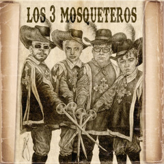 Los 3 Mosqueteros (feat. MichaelBM)