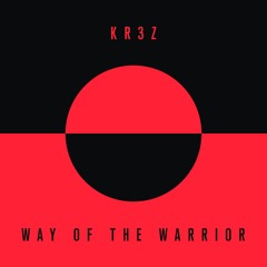 Way of The Warrior