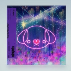Prayer(Prod. Picco) 【LillyRazy Remix】