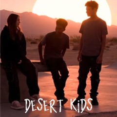 Desert Kids