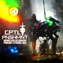 CPTL PNSHMNT Boomslang Recordings Podcast Episode 003