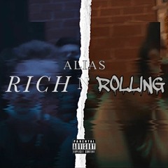 ALIAS - Rich & Rolling Prod. Mason X Beats & Yoshi #37MG