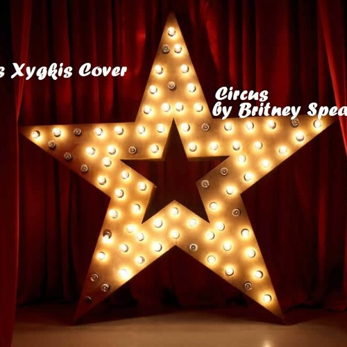 Circus - Britney Spears (Tasos Xygkis Cover)
