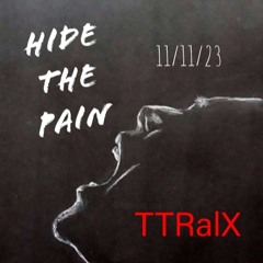 Hide the pain