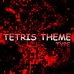 Tetris Theme Type B