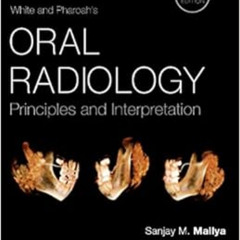 DOWNLOAD PDF 📧 White and Pharoah's Oral Radiology: Principles and Interpretation by