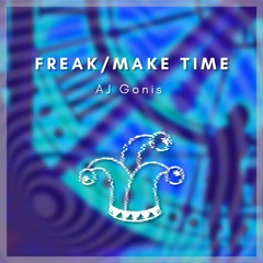 AJ GONIS - FREAK