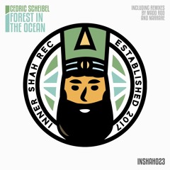PREMIERE: Cedric Scheibel - Forest in the Ocean (Madd Rod Remix) [Inner Shah]