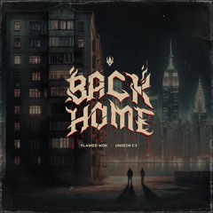 Back Home (Prod. Wealthiboi.)