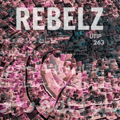 REBELZ - 263 - UTIP (Guest RO)