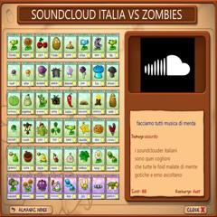 SOUNDCLOUD ITALIA VS ZOMBIES