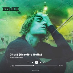 Justin Bieber - Ghost (Gravit-e D&B Refix)