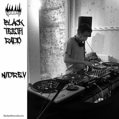 Black Teeth Records - Nidrev (04/07) - Radio Ruit