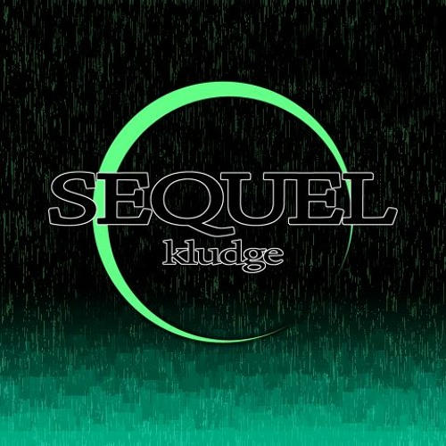 SEQUEL Kludge -Errorstone
