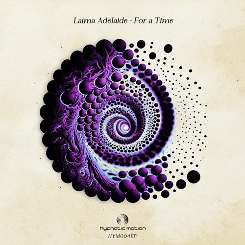 Laima Adelaide - For a Time [HYM004EP]