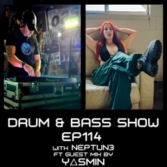 Drum & Bass Show Ep114 Ft Guest Mix from Y△ SMIN (29/3/24)