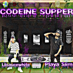 CODEINE SUPPER ft. Lil Sauce White (PROD.ITZRICOWEY)