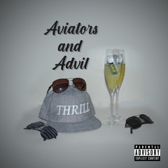 Aviators and Advil feat. ILLI
