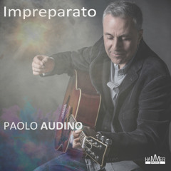 Paolo Audino - Impreparato