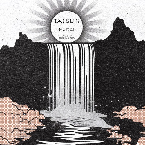 |PBPSNGL06| Huitzi - Taeglin (Inoie Remix)