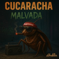 Cucaracha Malvada