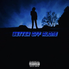 Verse RDDN - Better Off Alone (Official Audio)