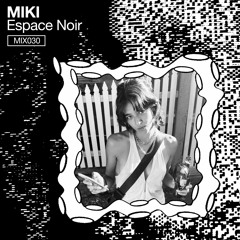 MIX 30: Miki