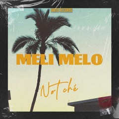 MELI MELO