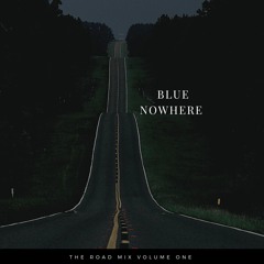 The Road to Blue Nowhere