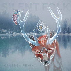 Silent Folk - Crussen Remix (feat. Terje Isungset, Jonas Simonson & Mats Eden)