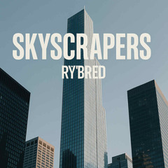 Skyscrapers (OG)