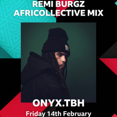 BBC 1Xtra : Remi Burgz Africollective mix 14/02/25