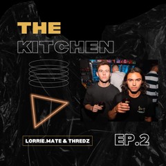 The Kitchen Ep.2 ft. THREDZ