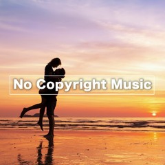 NO COPYRIGHT MUSIC (EDM）- Free Download