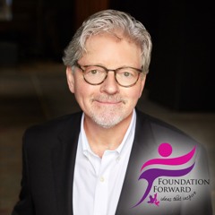 Foundation Forward Podcast, Episode 2: Brian Pearson