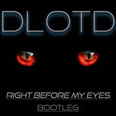Right Before My Eyes *FREE DOWNLOAD