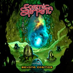 01 - Cosmic Serpent - Dream State