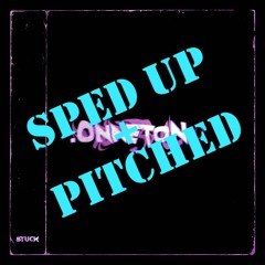 Onneton (Sped up + Pitched)