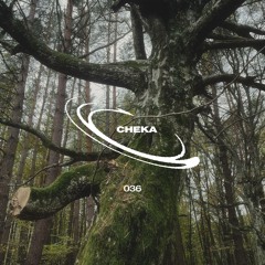 VORTEX INVITES 036: CHEKA
