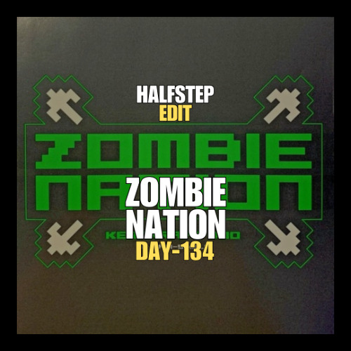MR.BLACK & Dimatik X Kernkraft 400 - Zombie Nation Outer Space [HALFSTEP Edit]